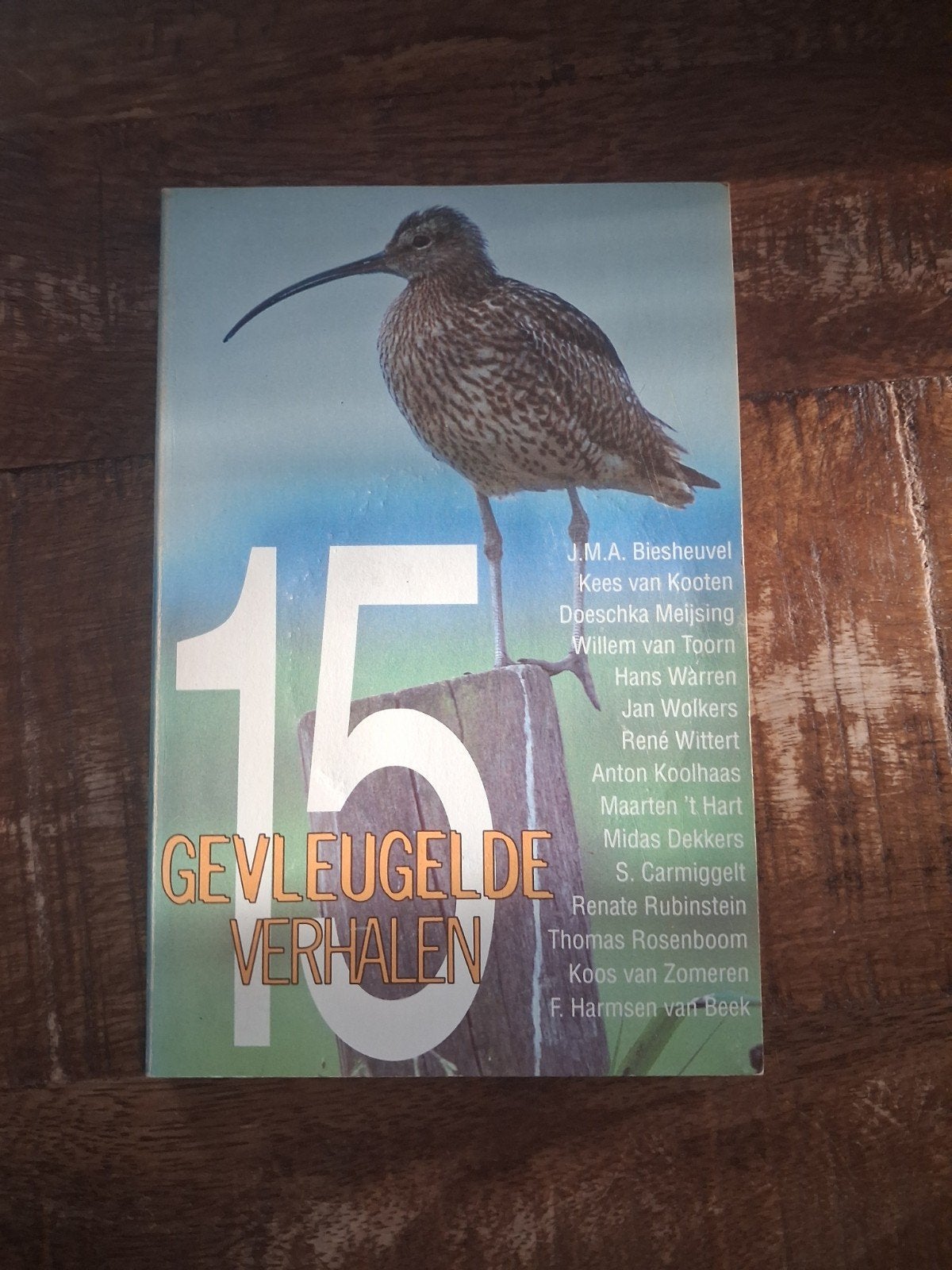 15 Gevleugelde Verhalen - Vogels en Natuur, Ophalen of Verzenden, Zo goed als nieuw, Vogels, J.M.A. Biesheuvel, Kees van Kooten, Jan Wolkers e.a.
