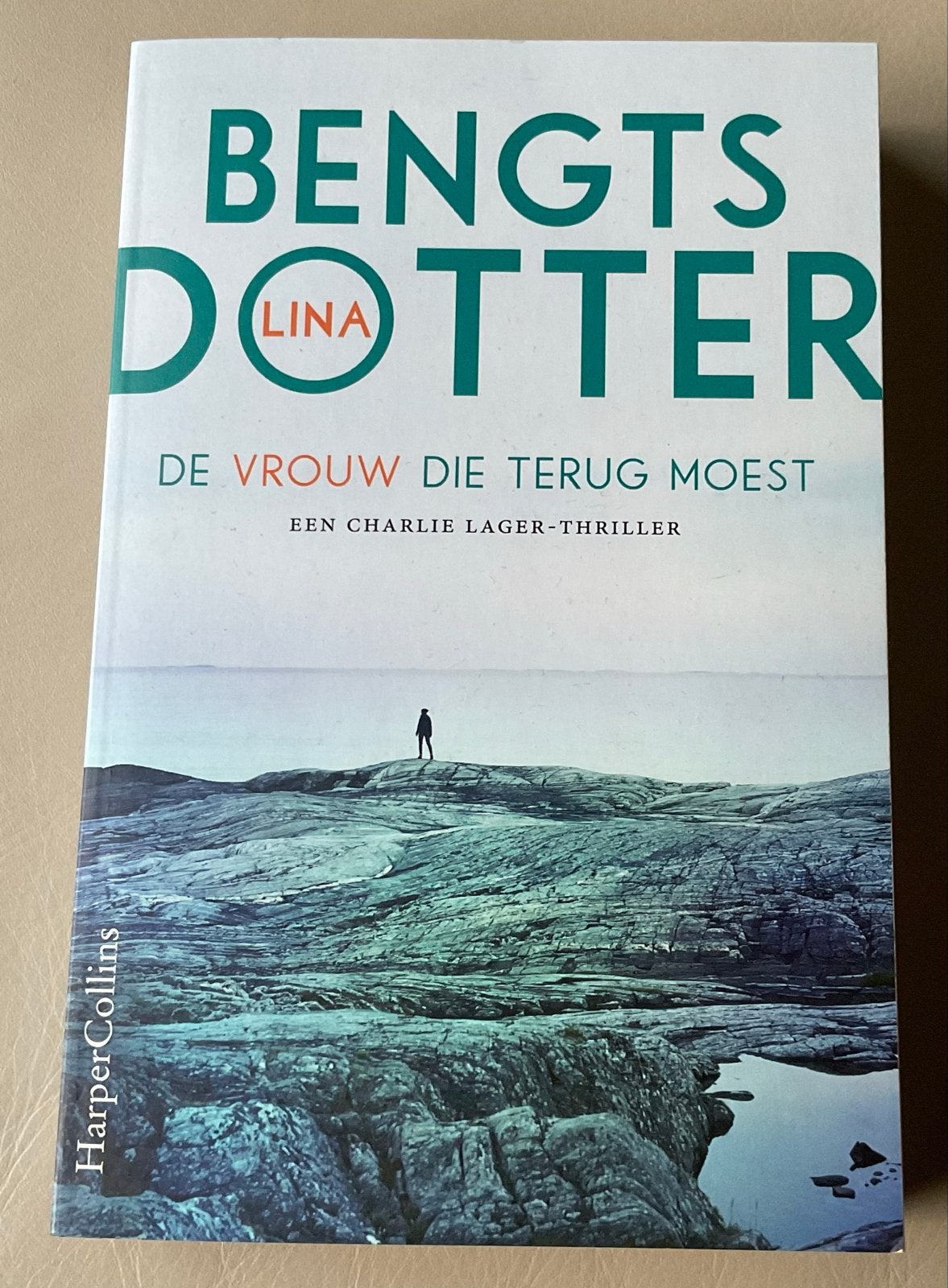 Lina Bengtsdotter - De vrouw die terug moest (Thriller), Ophalen of Verzenden, Zo goed als nieuw, Scandinavië
