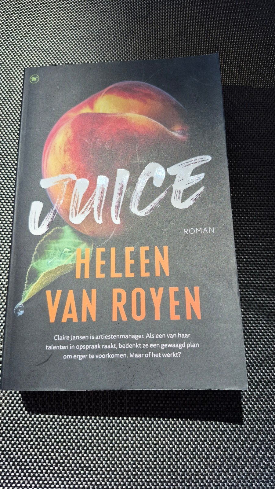 Juice - Heleen van Royen (Roman), Ophalen of Verzenden, Zo goed als nieuw, Heleen van Royen, Nederland