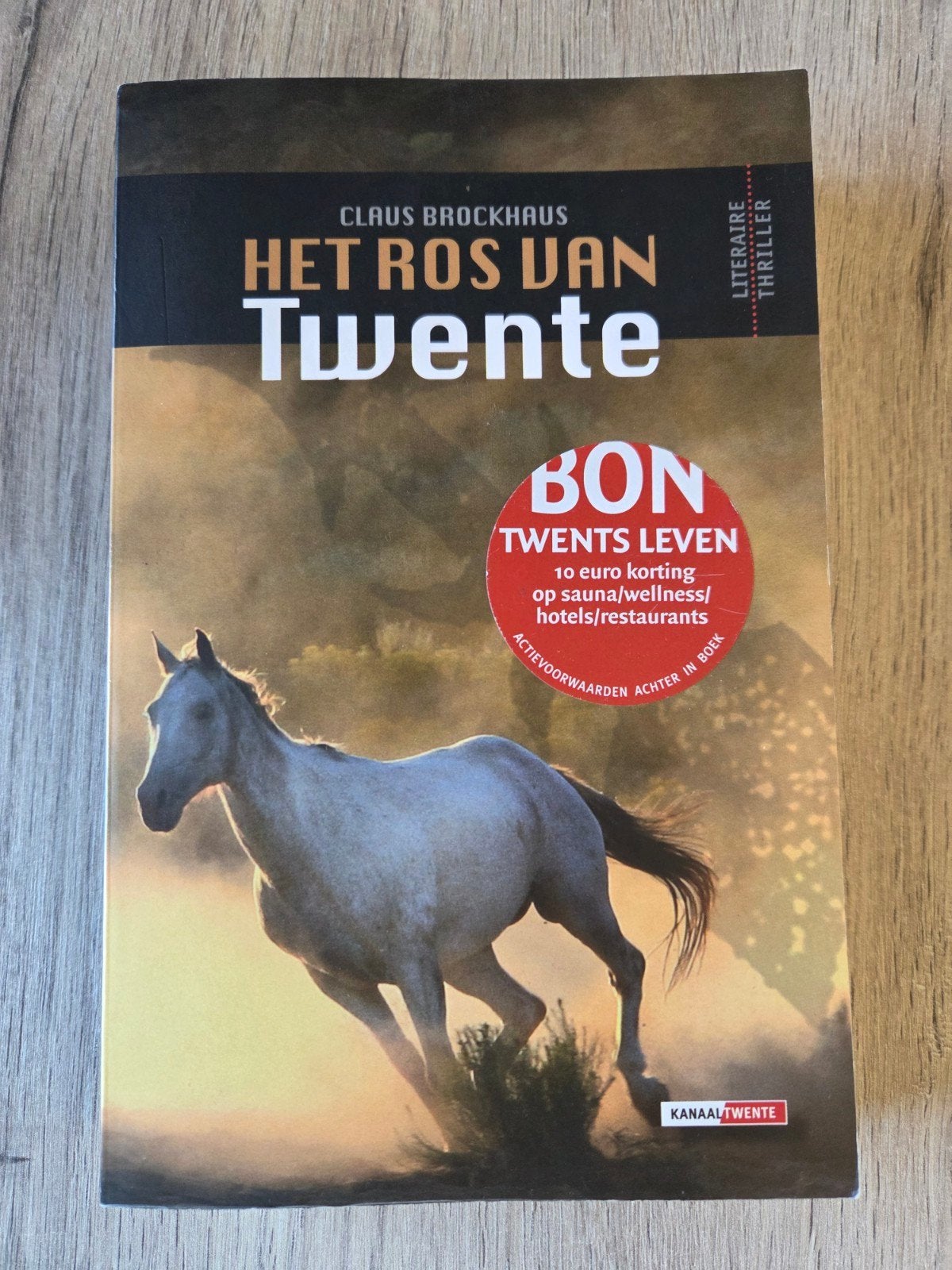Het Ros van Twente - Claus Brockhaus (Literaire thriller), Verzenden, Gelezen, Claus Brockhaus, Nederland