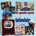 De Gouden Jaren Van De Televisie, Boeken, Ophalen of Verzenden, 20e eeuw of later, Zo goed als nieuw