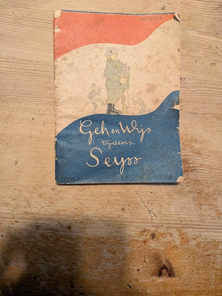 Gek en wijs tijdens Seyss, Verzamelen, Militaria | Tweede Wereldoorlog, Ophalen of Verzenden, Nederland, Boek of Tijdschrift
