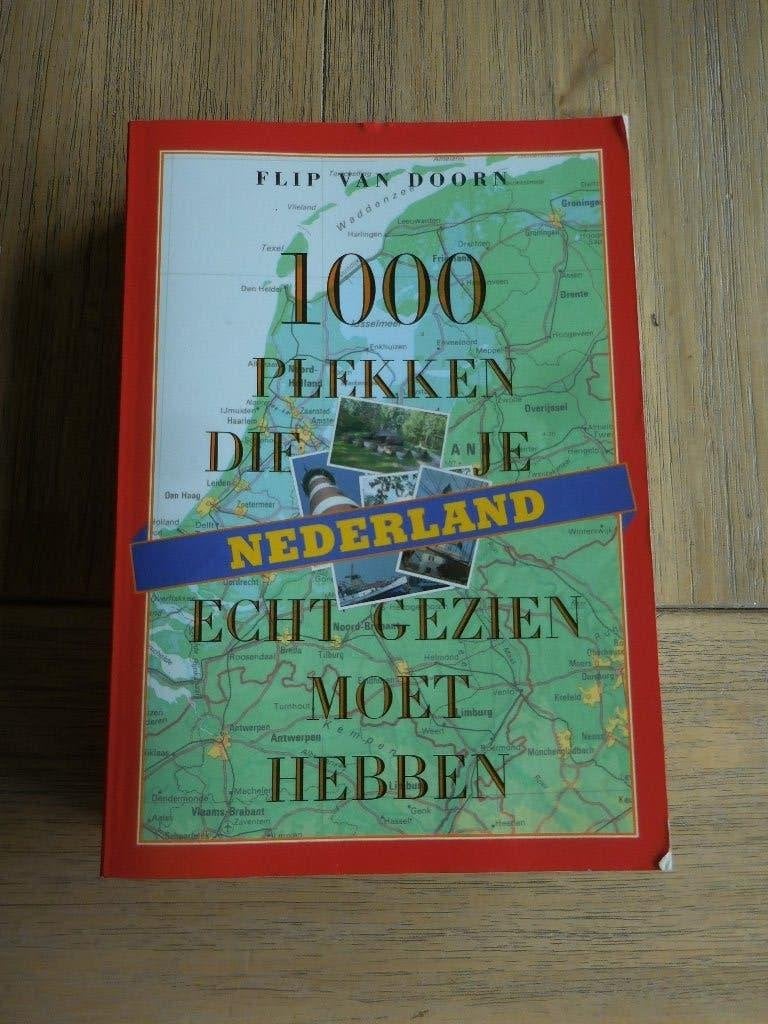 1000 plekken die je echt gezien moet hebben Nederland.2007, Overige merken, Flip van Doorn., Europa, Ophalen of Verzenden