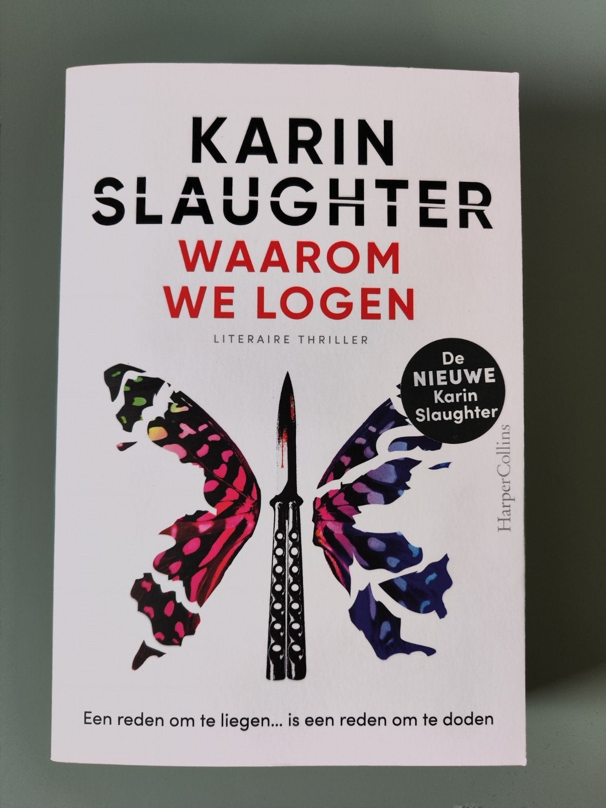 Karin Slaughter - Waarom We Logen (Literaire Thriller), Verzenden, Zo goed als nieuw, Karin Slaughter