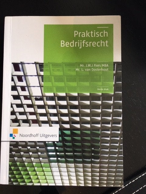 Praktisch Bedrijfsrecht 3e druk, Ophalen of Verzenden, Zo goed als nieuw, Economie en Marketing