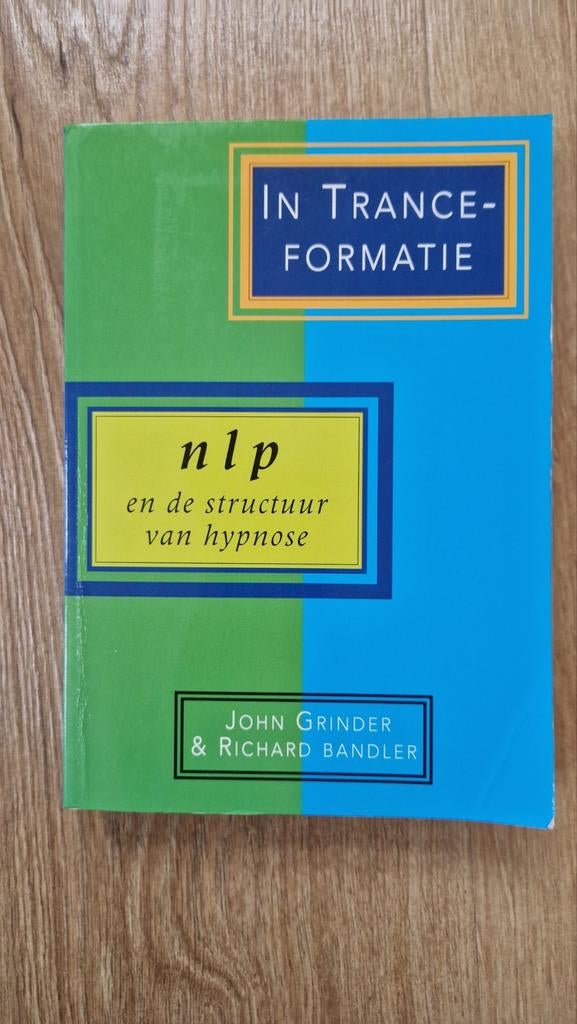 J. Grinder - In Trance-formatie
Ondertitel: neuro-linguistis, Ophalen of Verzenden, Gelezen