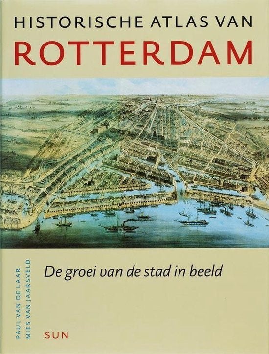 Historische Atlas Van Rotterdam. De groei van de stad in bee, Ophalen of Verzenden, 20e eeuw of later, Gelezen