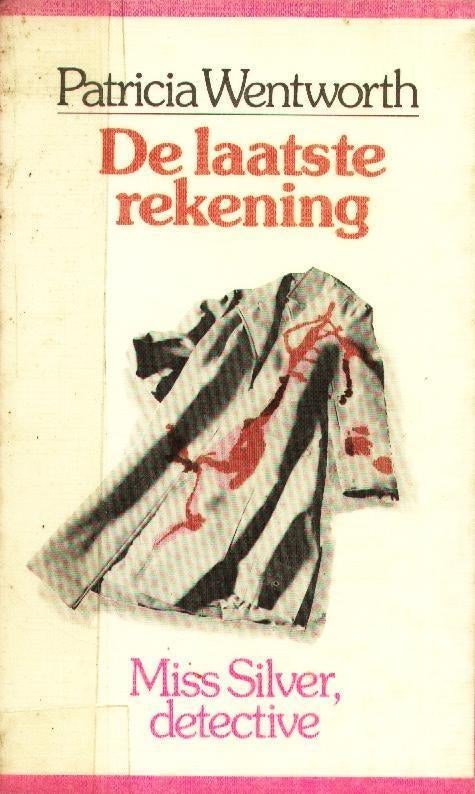 De laatste rekening Mss Silver detectiv  Patricia Wentworth, Verzenden, Gelezen, Patricia Wentworth