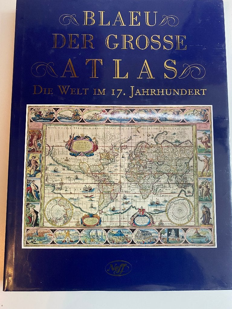 Blaeu - Der Große Atlas: Die Welt im 17. Jahrhundert, Boeken, Atlassen en Landkaarten, Overige atlassen, Voor 1800, Ophalen of Verzenden