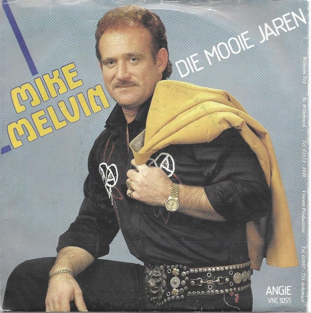 Vinyl Single Mike Melvin, Ophalen of Verzenden, Gebruikt, Nederlandstalig