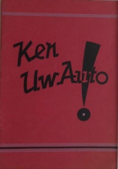 Ken Uw Auto ! - de werking en constructie van Uw wagen 4 X, Ophalen of Verzenden, Zo goed als nieuw, Algemeen