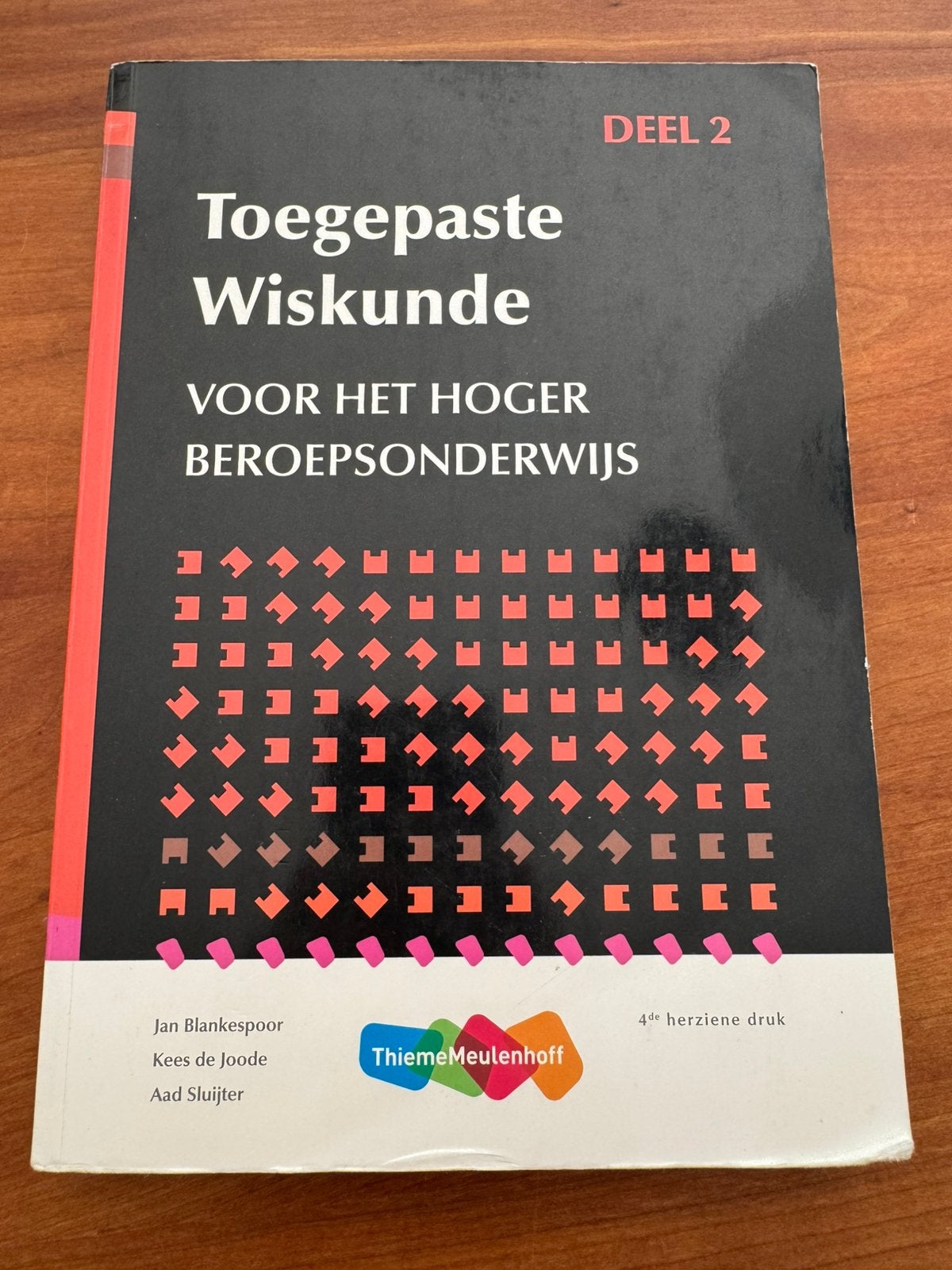 Toegepaste Wiskunde voor het hoger beroepsonderwijs deel 2, Boeken, Ophalen of Verzenden, Beta, Gelezen, HBO