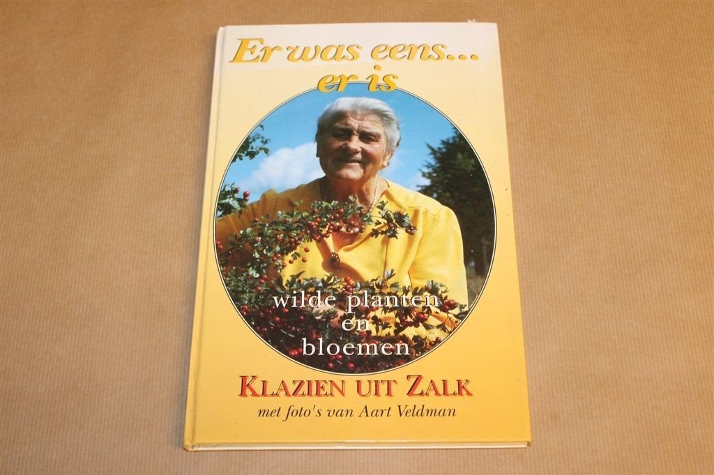 Wilde Planten & Geneeskracht — Klazien uit Zalk, Boeken, Ophalen of Verzenden, Gelezen, Kruiden en Alternatief