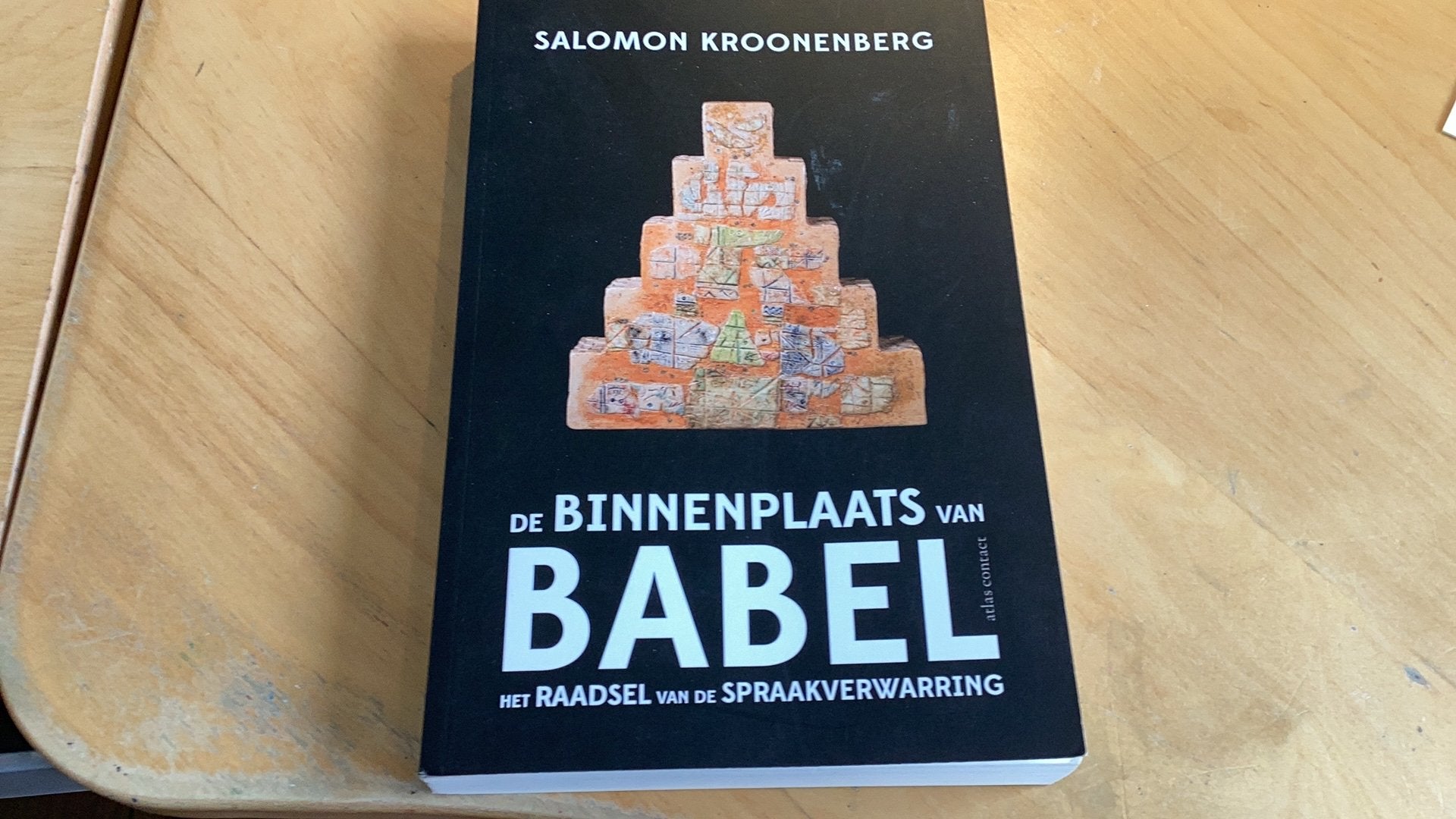 Salomon Kroonenberg - De binnenplaats van Babel, Ophalen of Verzenden, Salomon Kroonenberg