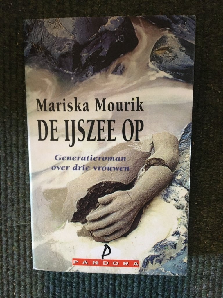 De Ijszee op ; door Mariska Mourik #Feminisme, Gelezen, Mariska Mourik, Ophalen of Verzenden, Nederland