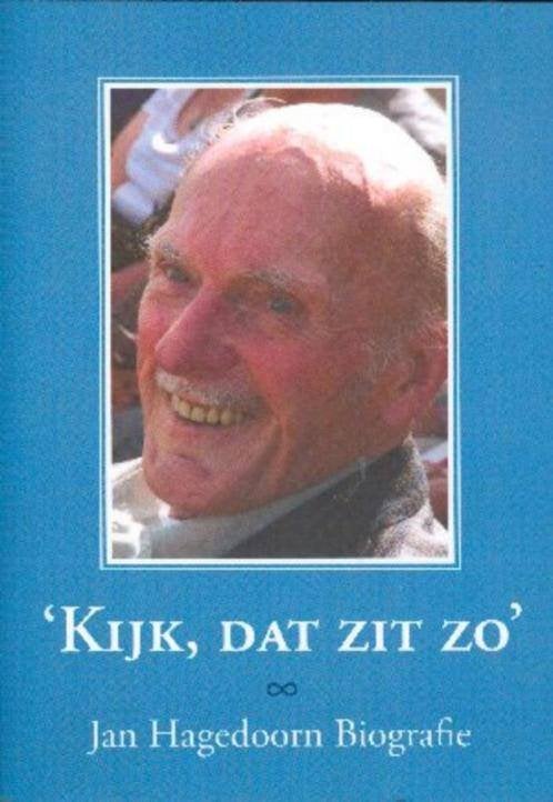 "Kijk, dat zit zo", Jan Hagedoorn biografie NR0652, Verzenden, Gelezen, Eeke van de Merwe-Wouter