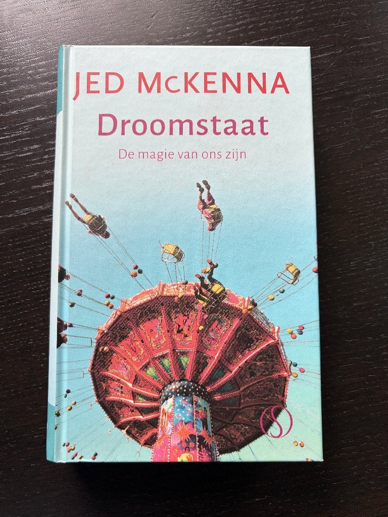 Droomstaat Jed McKenna, Boeken, Spiritualiteit algemeen, Overige typen, Ophalen of Verzenden, Zo goed als nieuw
