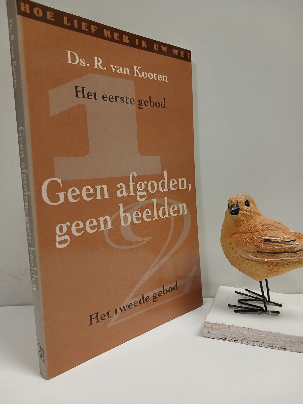 Kooten, Ds. R. van; Hoe lief heb ik Uw wet : het 1e en 2e gb, Boeken, Ophalen of Verzenden, Gelezen, Christendom | Protestants