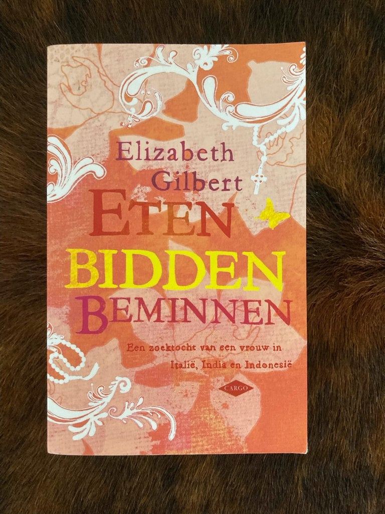 roman - Eten Bidden Beminnen - eat pray love - als NIEUW, Ophalen of Verzenden, Zo goed als nieuw, Elizabeth Gilbert:, Amerika