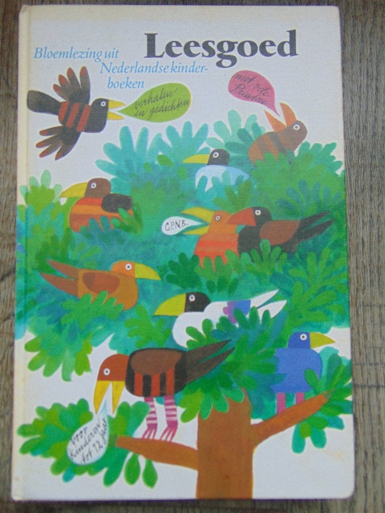 Boek: Leesgoed Bloemlezing uit Nederlandse kinderboeken, Boeken, Ophalen of Verzenden, Gelezen, Fictie algemeen