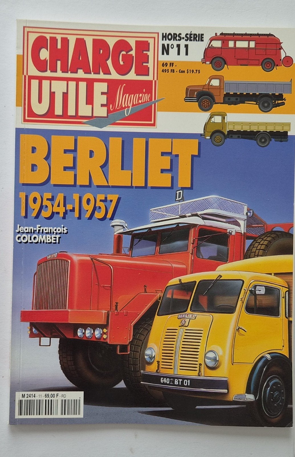 Charge Utile Magazine: nr 11 Berliet 1954-1957, Ophalen of Verzenden, Zo goed als nieuw, Overige merken, Jean-François Colombet