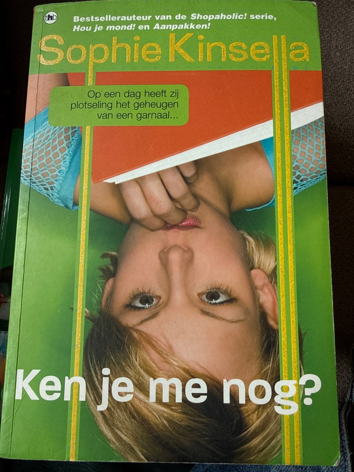 Ken je me nog? - Sophie Kinsella (Shopaholic auteur), Ophalen of Verzenden, Gelezen