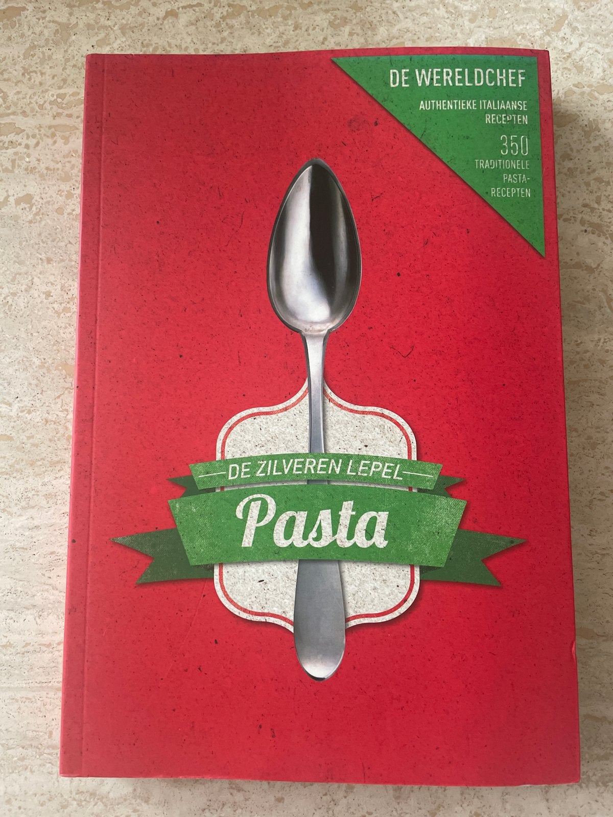 De Zilveren Lepel Pasta: Authentieke Italiaanse Recepten, Ophalen of Verzenden, Zo goed als nieuw, Italië, Hoofdgerechten