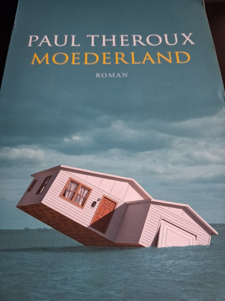 Paul Theroux Moederland & Millroy, Ophalen of Verzenden, Gelezen, Paul  Theroux