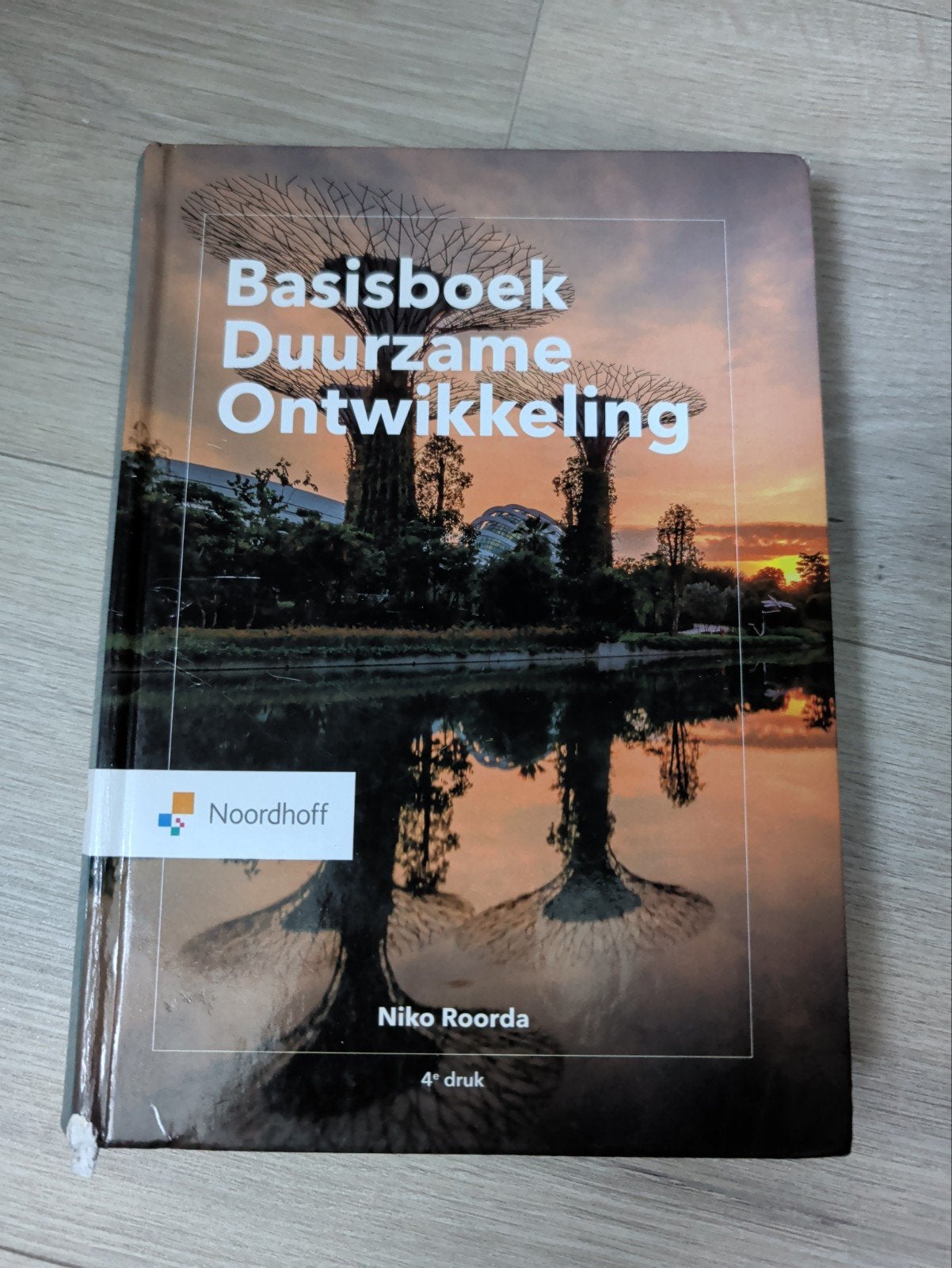 Basisboek Duurzame Ontwikkeling - 4e druk, Ophalen, HBO, Zo goed als nieuw, Niko Roorda