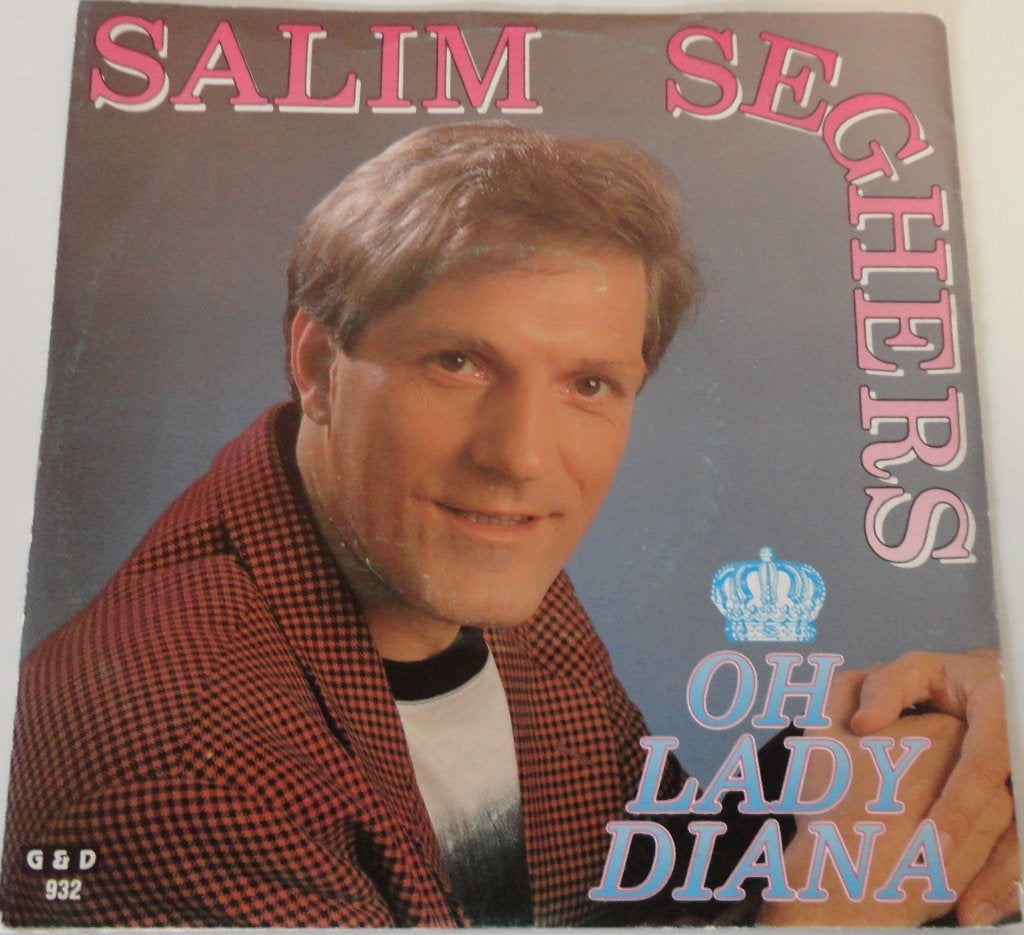 Salim Seghers > Oh Lady Diana, Ophalen of Verzenden, Gebruikt, 7 inch, Nederlandstalig