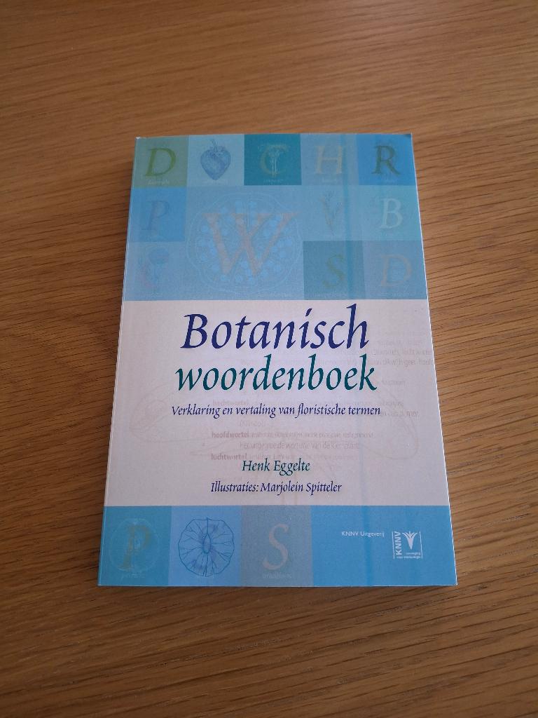 Botanisch woordenboek, Bloemen, Planten en Bomen, Zo goed als nieuw, Henk Eggelte, Ophalen of Verzenden