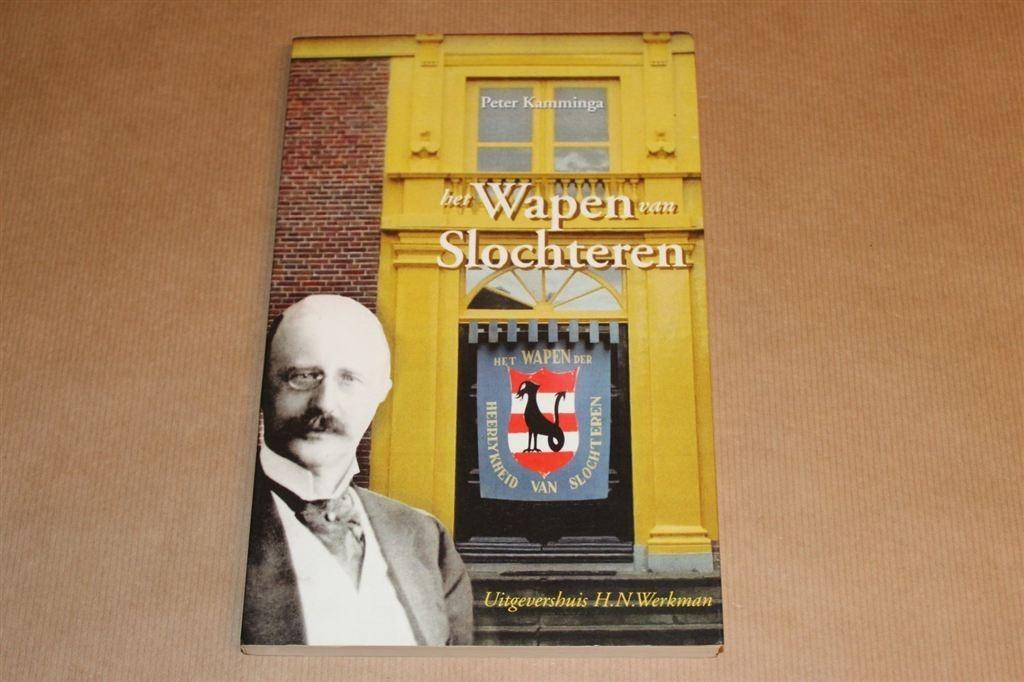 Het Wapen van Slochteren - Peter Kamminga, Ophalen of Verzenden, Zo goed als nieuw