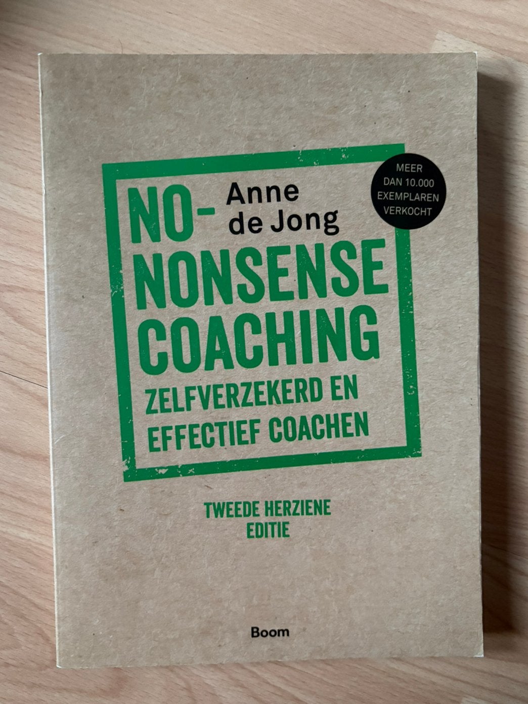 No-nonsense coaching, 2e herziende editie, Boeken, Ophalen of Verzenden, Zo goed als nieuw