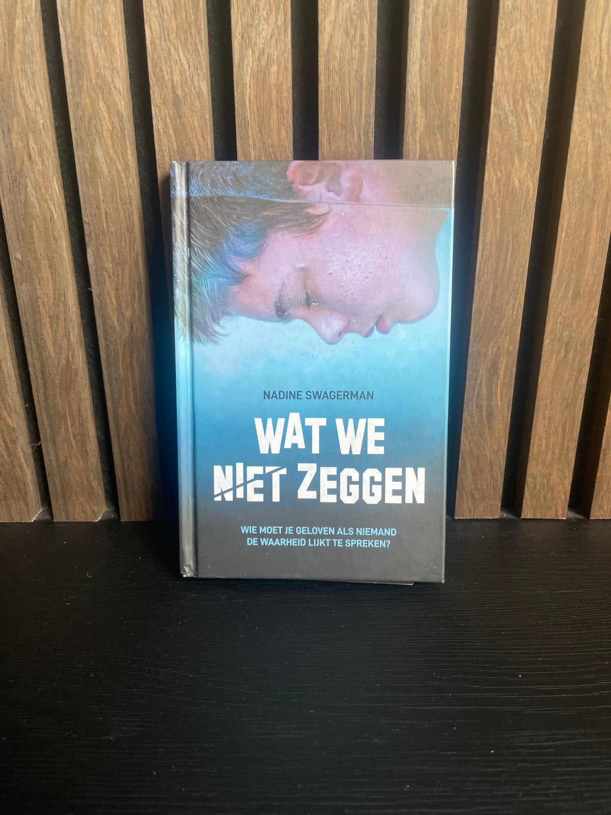 Wat We Niet Zeggen - Nadine Swagerman (Boek), Ophalen of Verzenden, Nieuw, Nederland