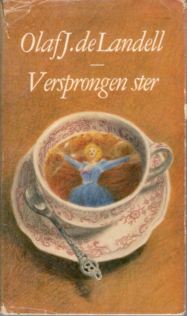 Olaf J. de Landell - Versprongen ster / hardcover., Ophalen of Verzenden, Gelezen