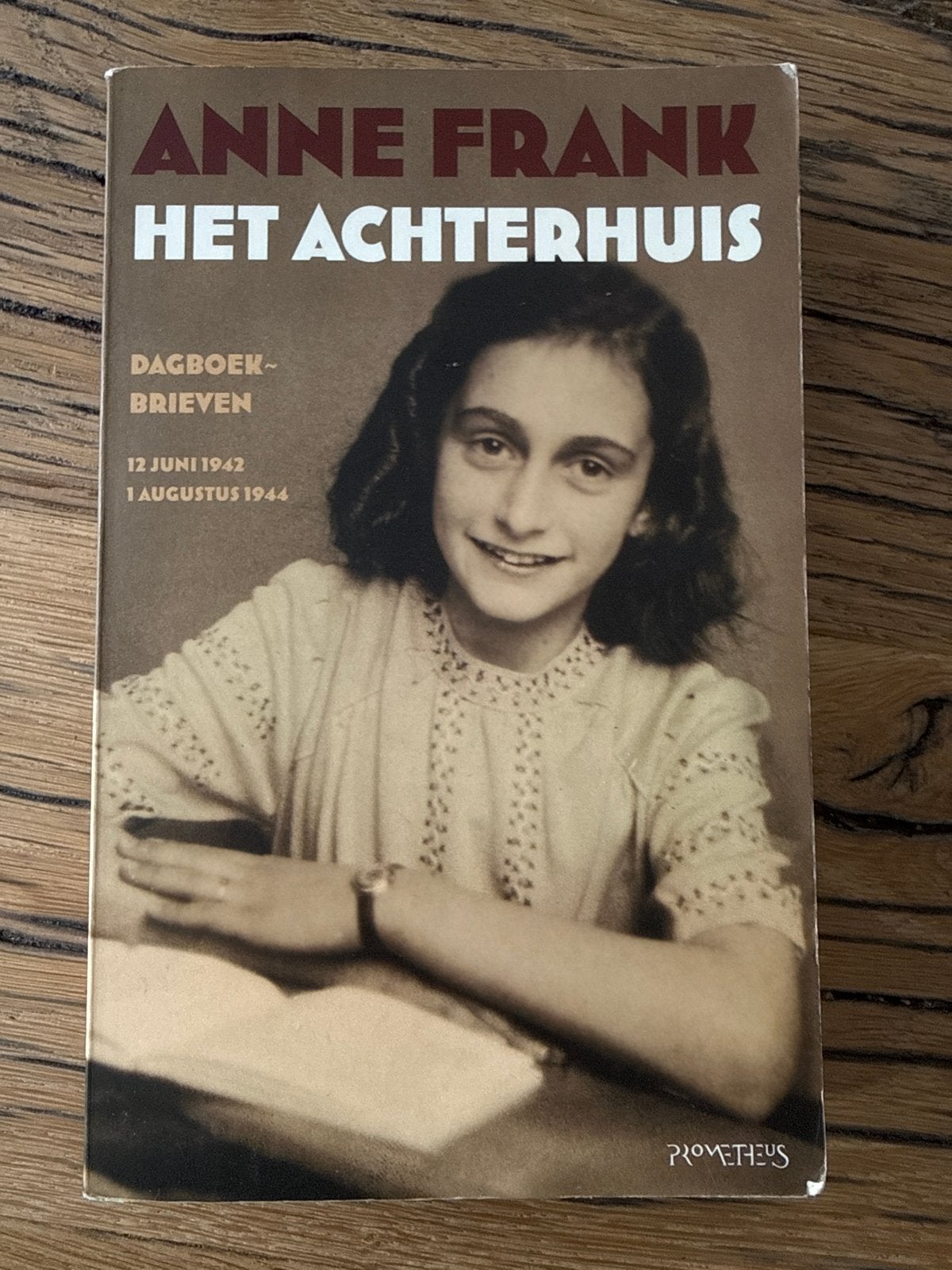 Anne Frank: Het Achterhuis - Dagboekbrieven, Ophalen of Verzenden, 20e eeuw of later, Gelezen