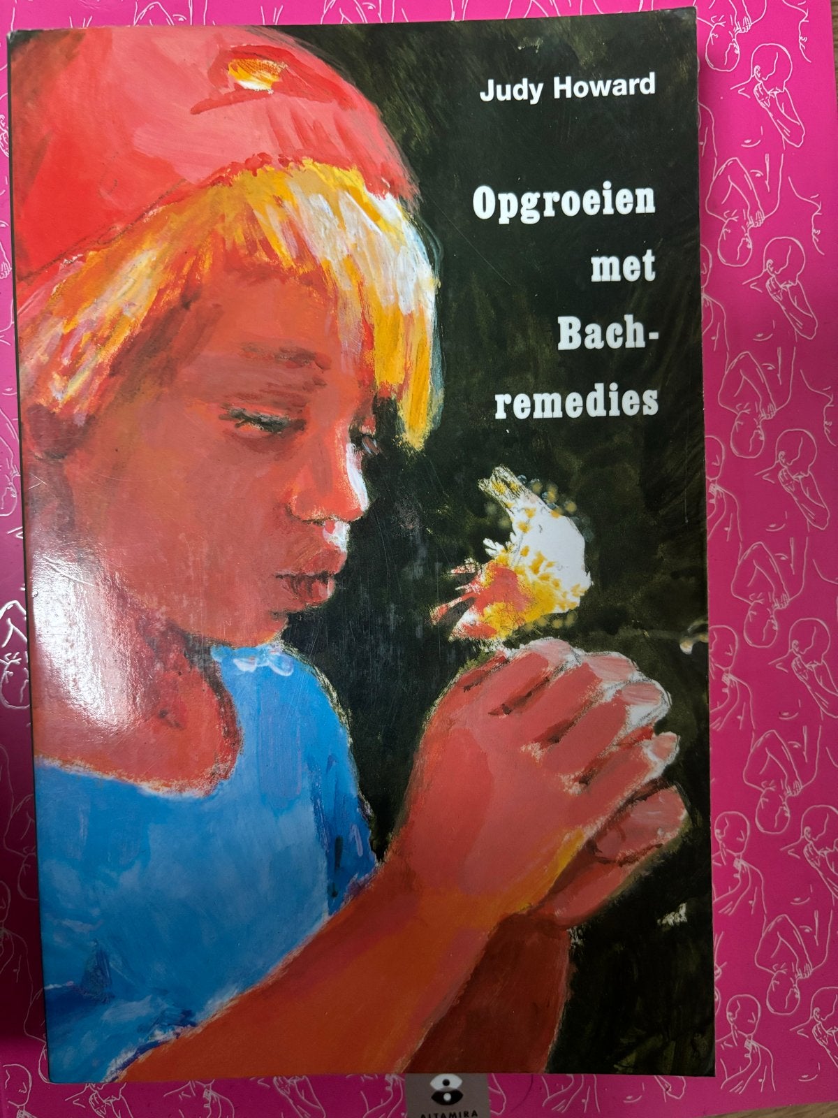 Opgroeien met Bach-remedies - Judy Howard, Boeken, Ophalen of Verzenden, Gelezen, Opvoeding tot 6 jaar
