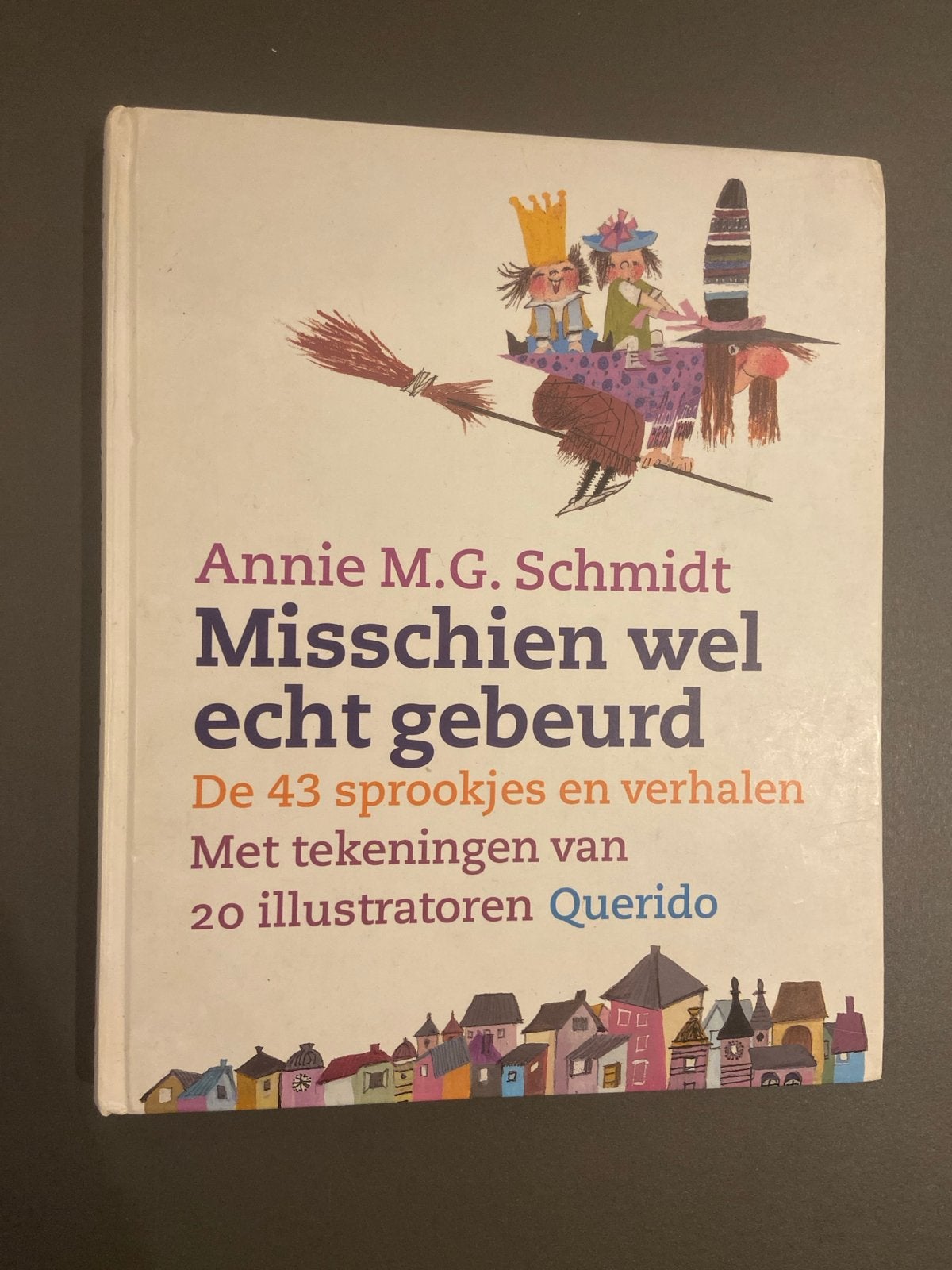 Misschien wel echt gebeurd - Annie M.G. Schmidt, Boeken, Ophalen of Verzenden, Gelezen