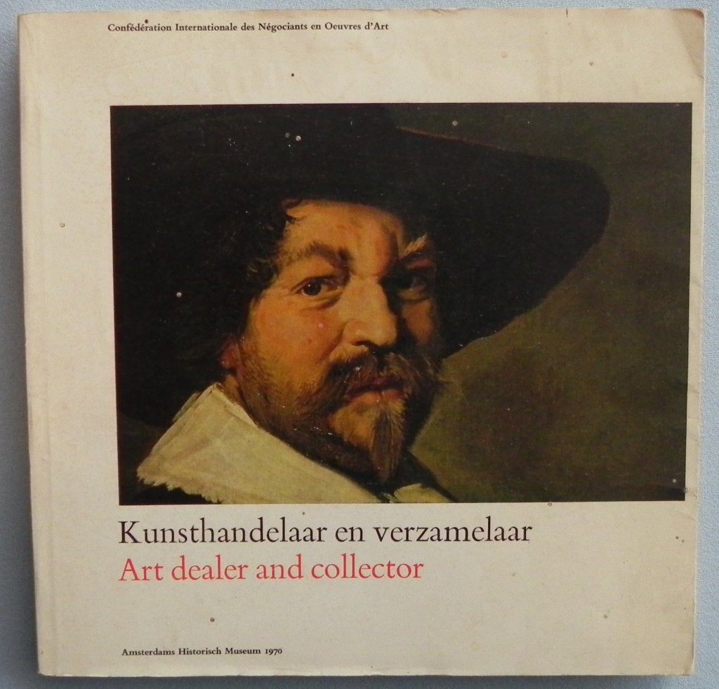 Kunsthandelaar en verzamelaar, art dealer and collector, Ophalen of Verzenden, Gelezen