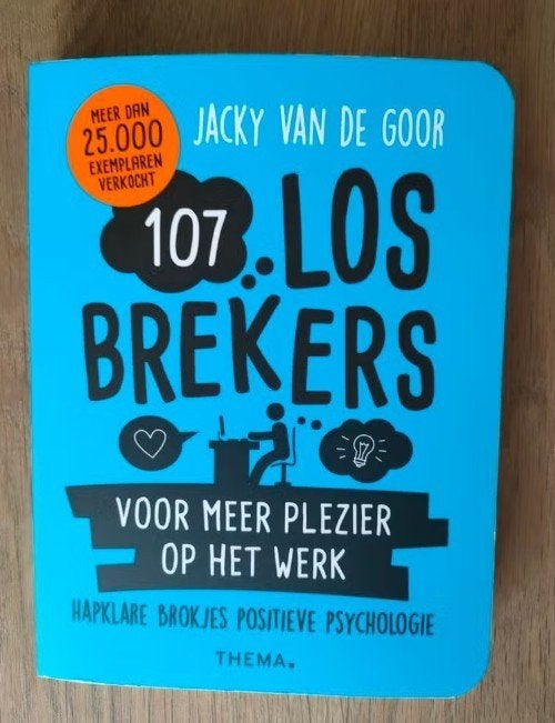 107 Losbrekers voor meer plezier op het werk, Ophalen of Verzenden, Zo goed als nieuw