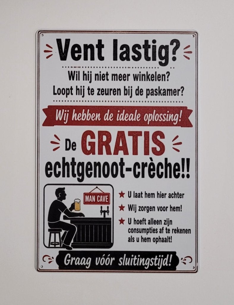 Vent lastig? Echtgenoot-creche reclamebord van metaal deco, Info@deconoord.nl, Deco Noord, Nieuw, Ophalen of Verzenden