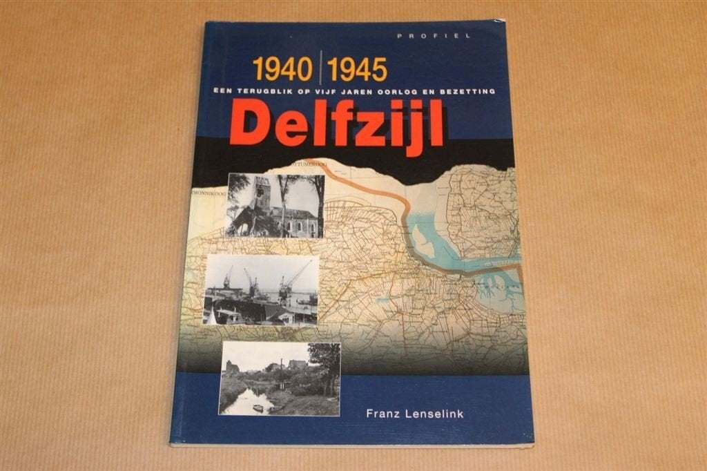 Delfzijl 1940-1945 — Oorlog & Bezetting — Veel oude foto\'s, Boeken, Ophalen of Verzenden, Zo goed als nieuw