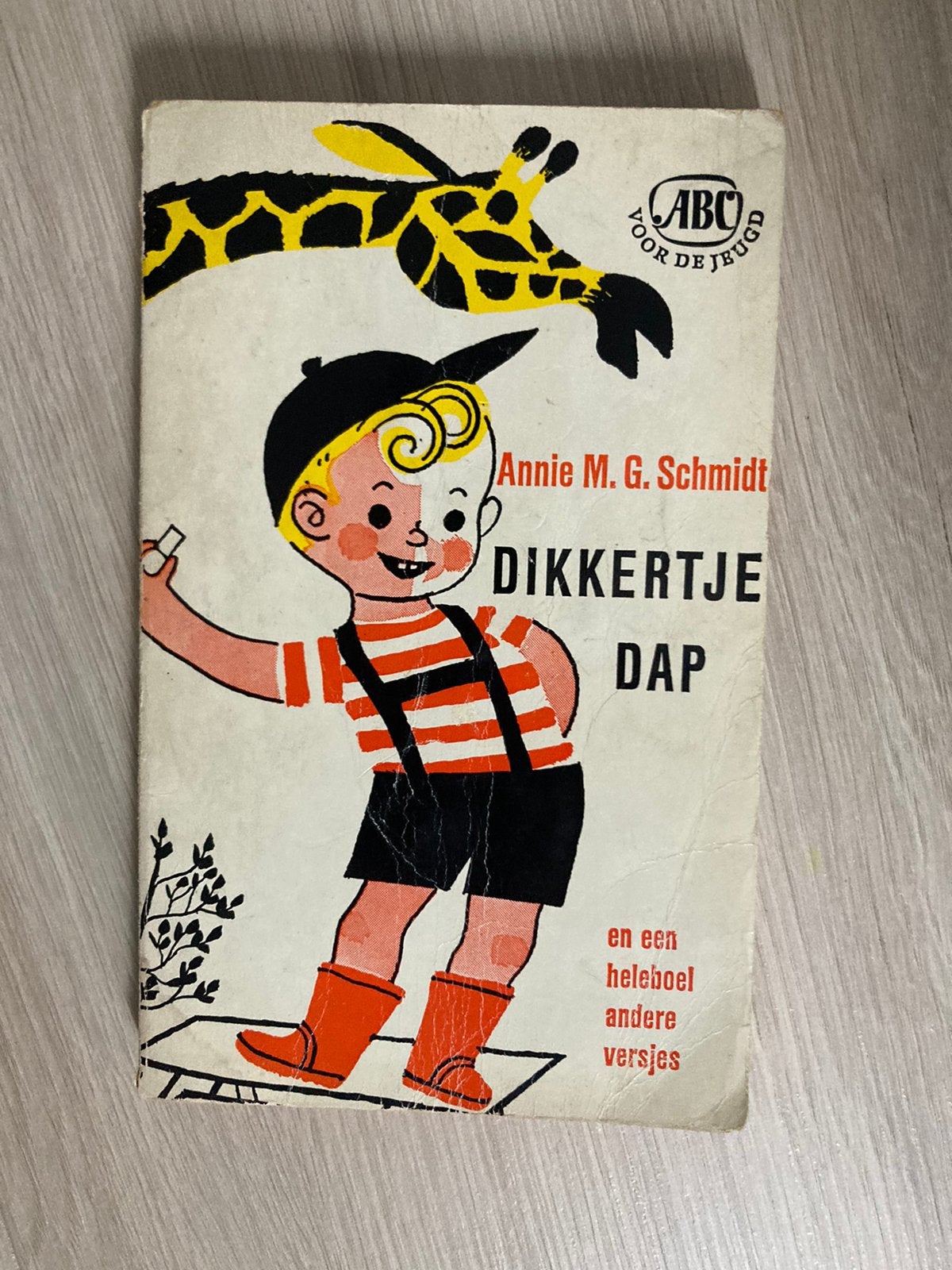 Dikkertje Dap -Annie M.G. Schmidt, Ophalen of Verzenden