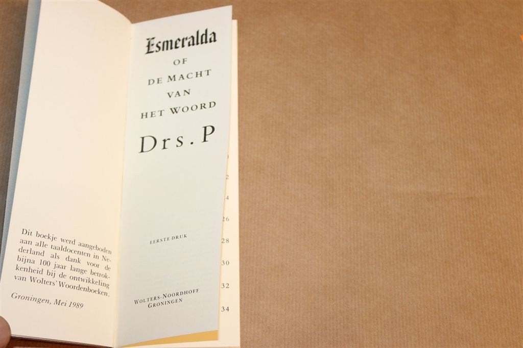 Esmeralda — Drs. P. Wolters-Noordhoff 1989, Boeken, Ophalen of Verzenden, Gelezen, Van Dale, Nederlands