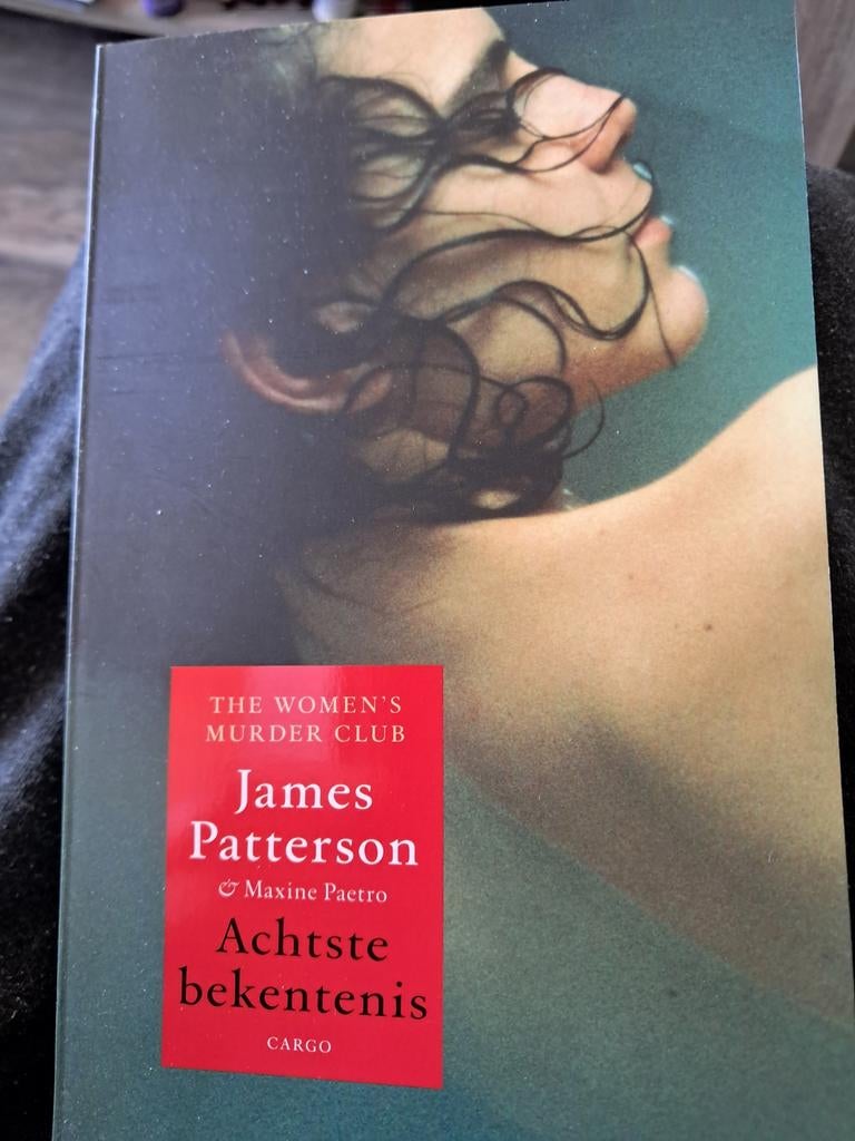 Achtste bekentenis - James Patterson & Maxine Paetro, Boeken, Ophalen of Verzenden, Gelezen, James Patterson & Maxine Paetro, Nederland