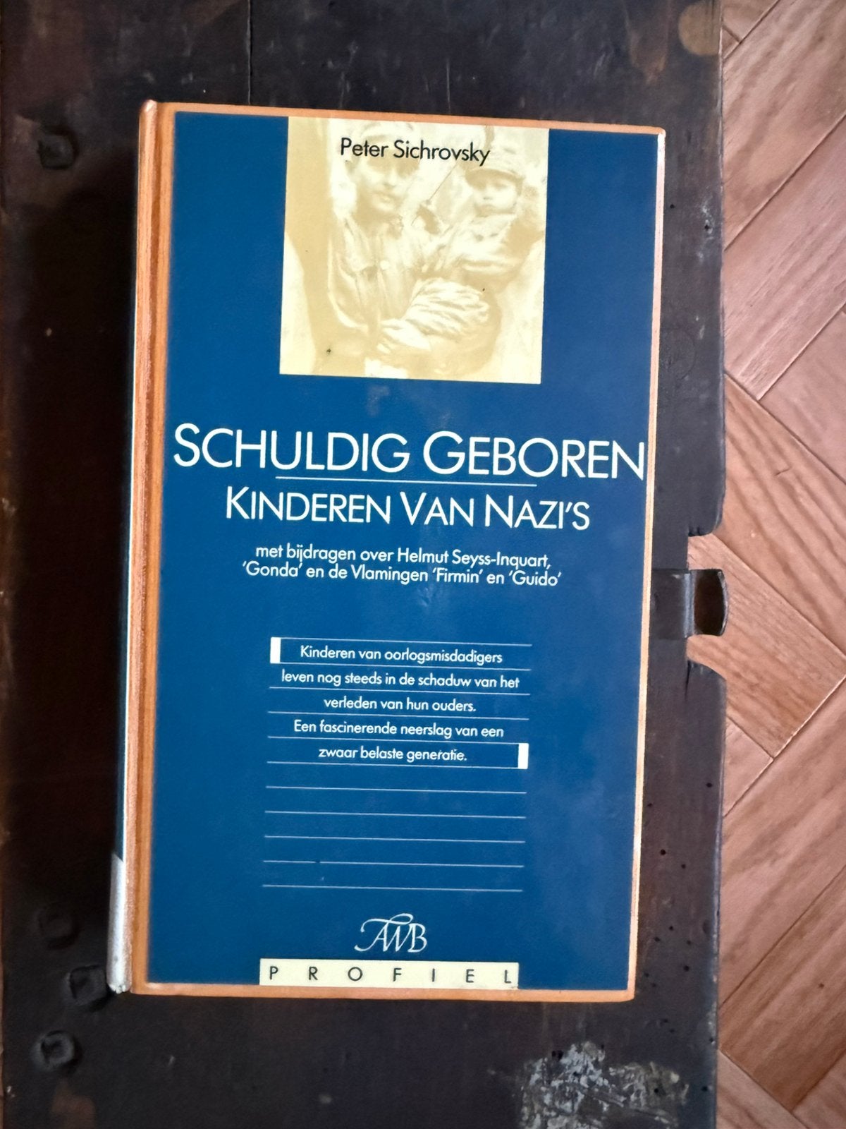 Peter Sichrovsky – Schuldig Geboren: Kinderen van Nazi’s, Ophalen of Verzenden, Zo goed als nieuw, Europa