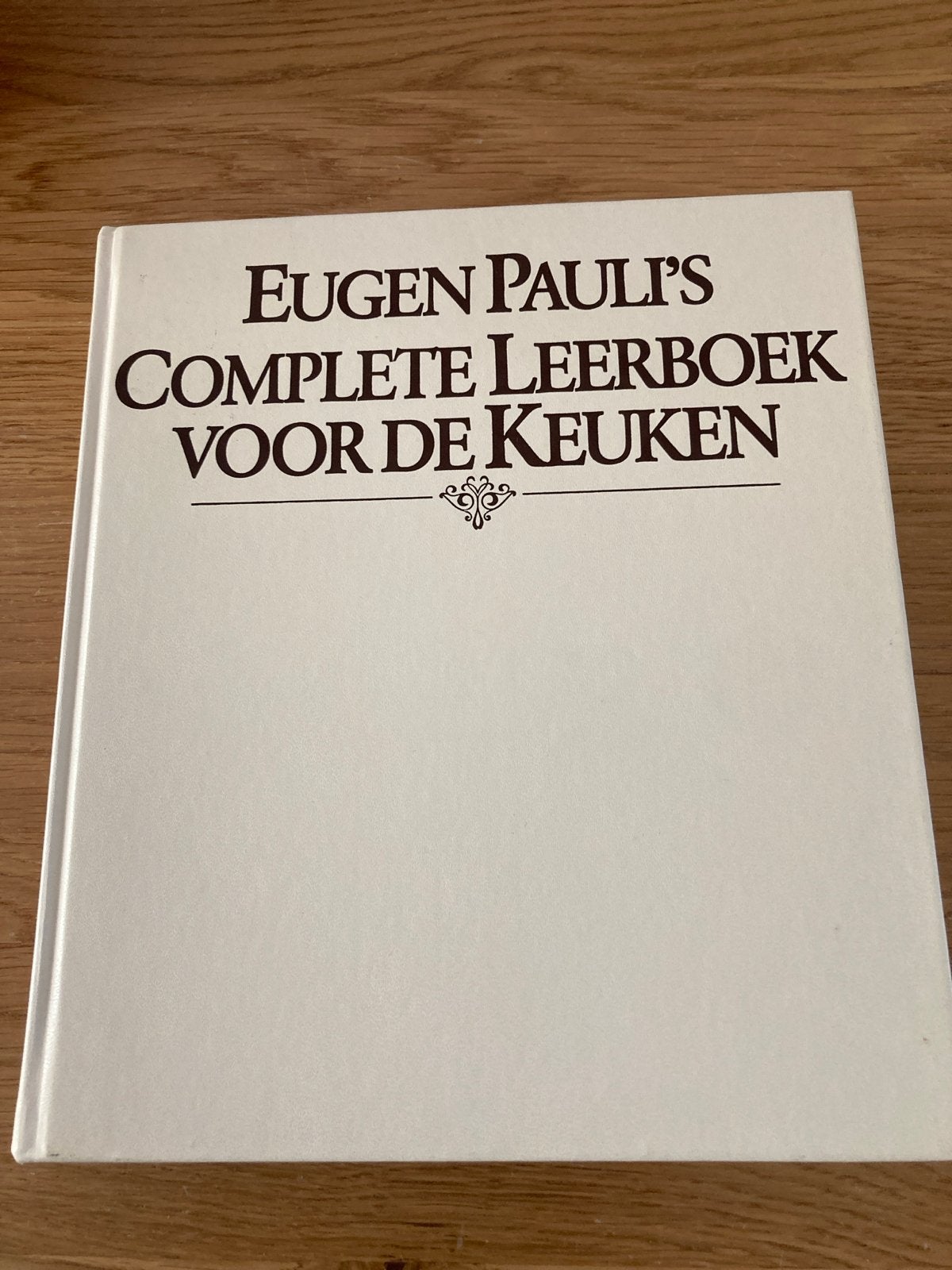 Eugen Pauli's Complete Leerboek voor de Keuken, Ophalen of Verzenden, Gelezen, Europa, Voorgerechten en Soepen