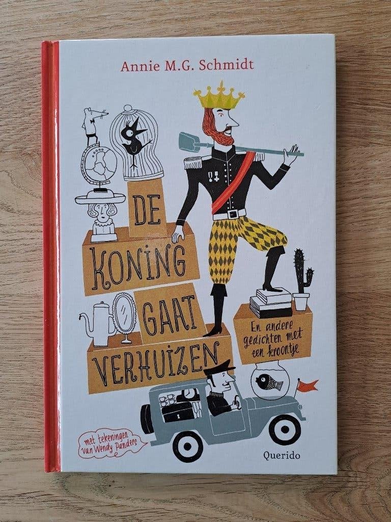 DE KONING GAAT VERHUIZEN. ANNIE M.G. SCHMIDT, Gelezen, Annie M.G. Schmidt, Fictie algemeen, Jongen of Meisje