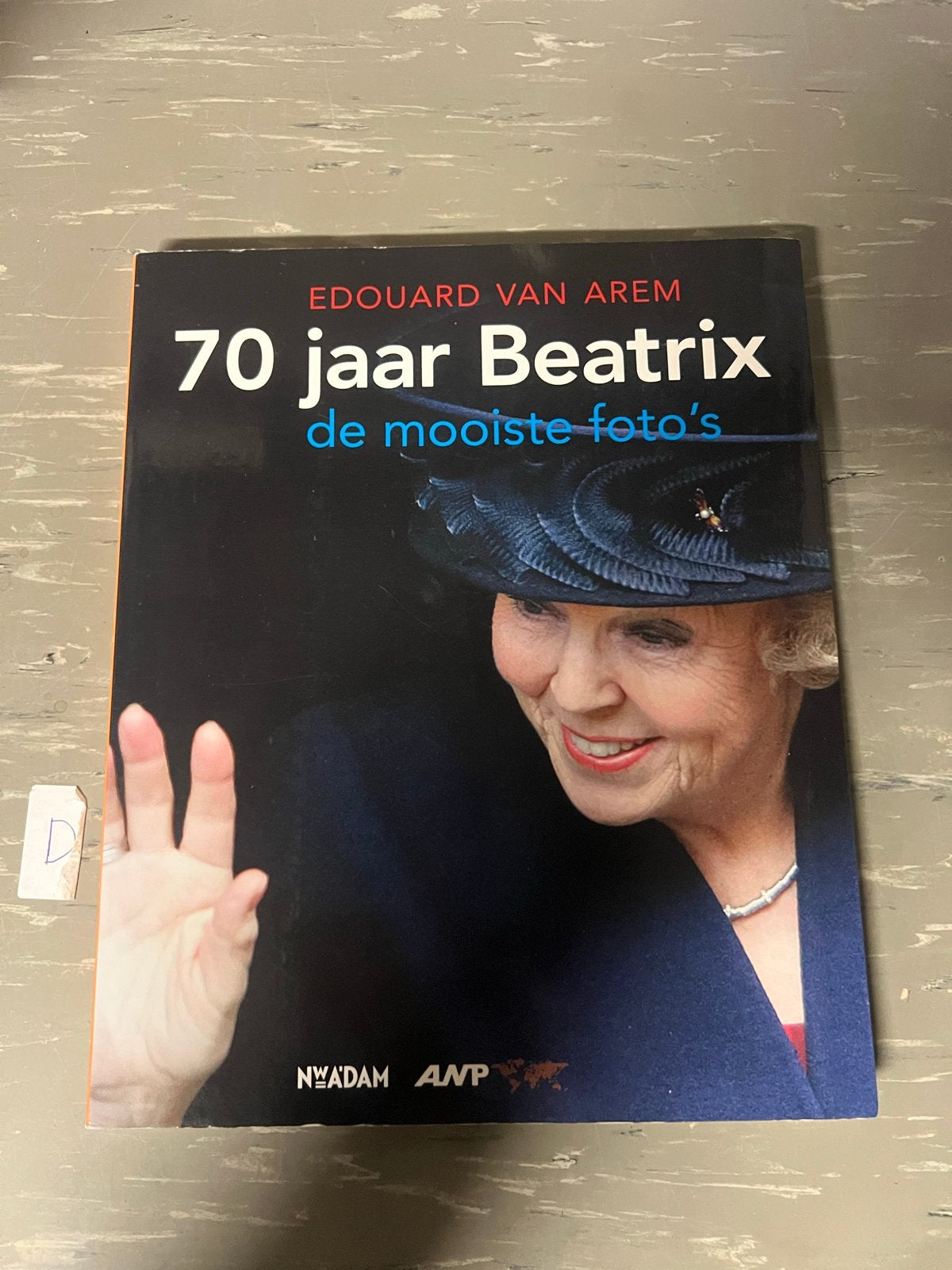 70 jaar Beatrix - de mooiste foto's, Verzamelen, Ophalen of Verzenden, Zo goed als nieuw