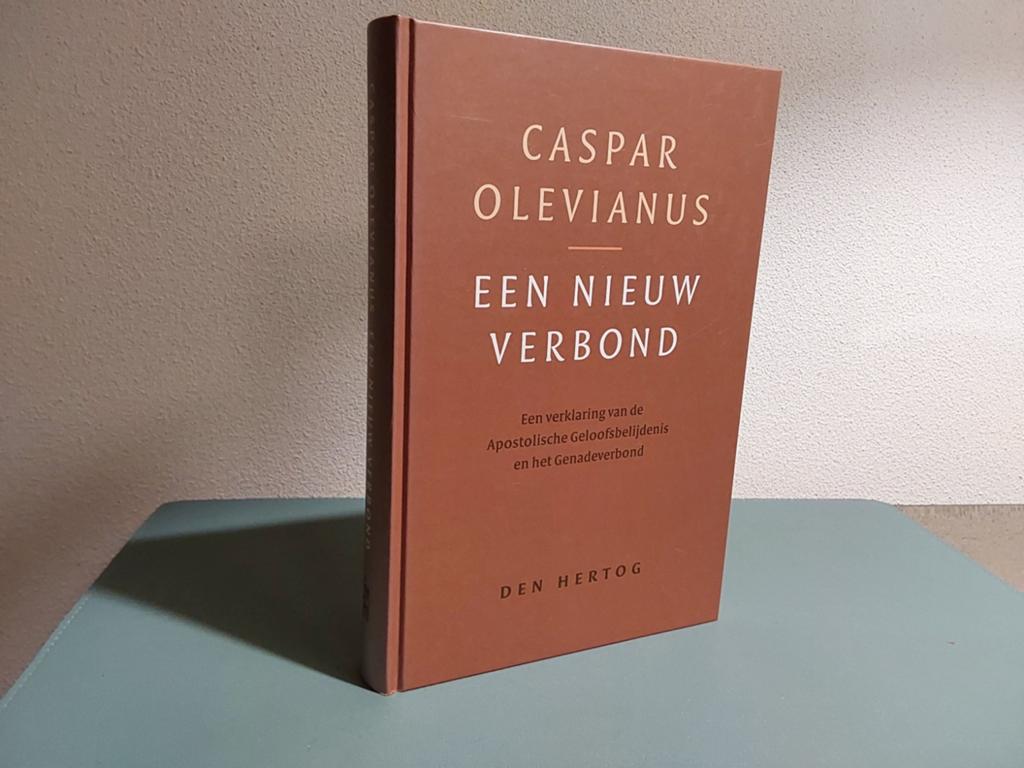 Caspar olevianus / Een nieuw verbond, Ophalen of Verzenden, Zo goed als nieuw, Caspar olevianus, Christendom | Protestants